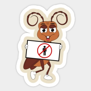 No More Men - Funny Cockroach Sticker